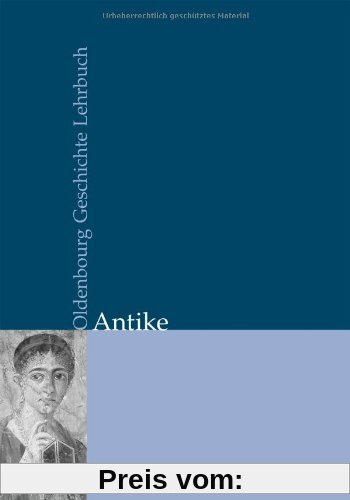 Oldenbourg Geschichte Lehrbuch: Antike